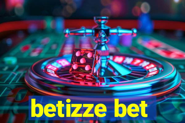 betizze bet